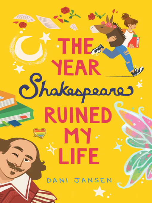 Title details for The Year Shakespeare Ruined My Life by Dani Jansen - Available